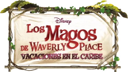 Los magos de Waverly Place. Vacaciones en el Caribe