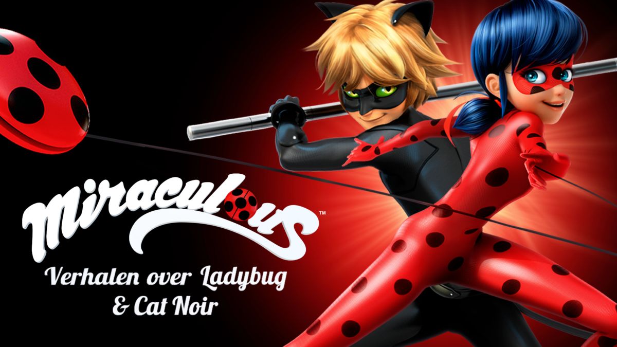 Kijk de volledige afleveringen van Miraculous - Verhalen over Ladybug