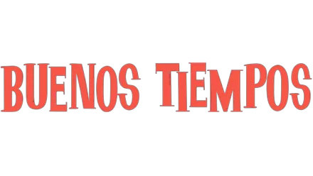 Buenos tiempos
