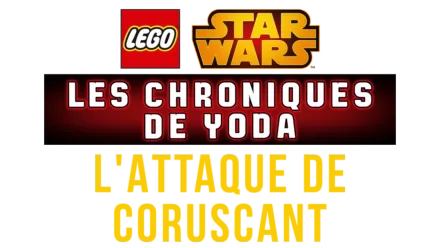 LEGO Star Wars: The New Yoda Chronicles - Raid on Coruscant