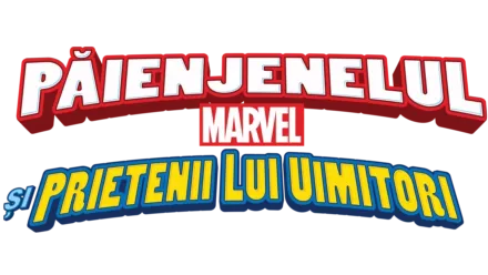 Păienjenelul Marvel și prietenii lui uimitori