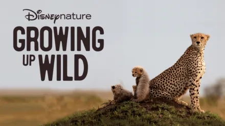 thumbnail - Disneynature Growing Up Wild