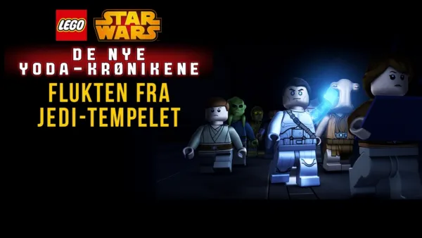 thumbnail - Star Wars de nye Yoda-krønikene - Flukten fra Jeditempelet