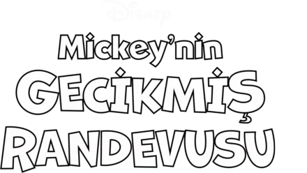 Mickey'nin Gecikmiş Randevusu