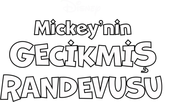 Mickey'nin Gecikmiş Randevusu