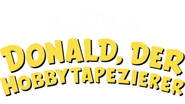 Donald, der Hobbytapezierer