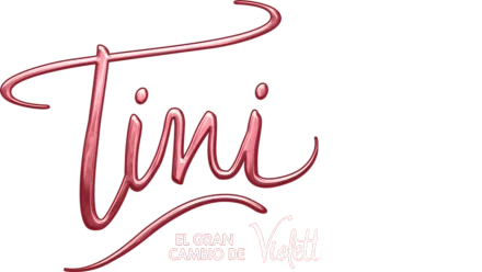 Tini: El Gran Cambio de Violetta