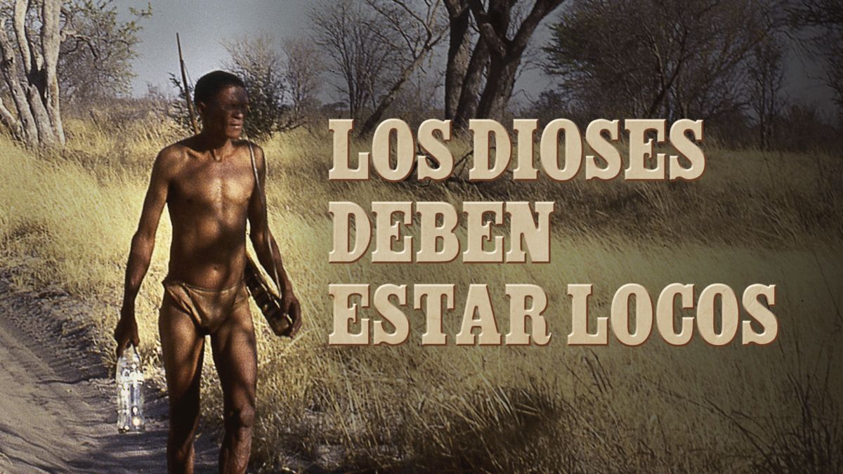 Ver Los Dioses Deben estar Locos