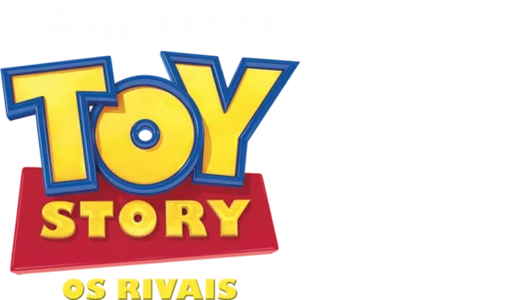 Toy Story — Os Rivais
