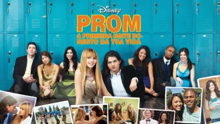 thumbnail - Prom - A Primeira Noite Do Resto da Tua Vida