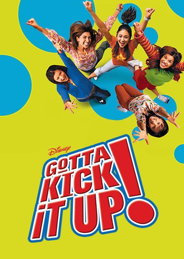 Gotta Kick it Up on Disney+ UK
