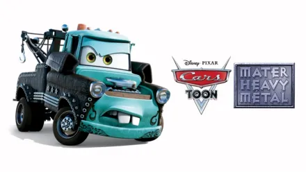 thumbnail - Cars Toon : Mater Heavy Métal