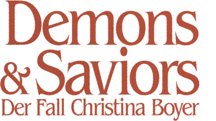 Demons and Saviors: Der Fall Christina Boyer