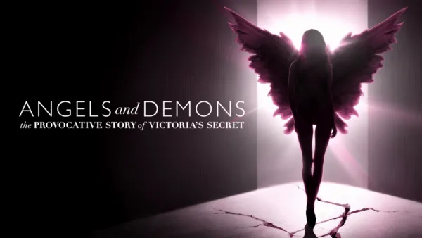 thumbnail - Victoria's Secret: Angels and Demons