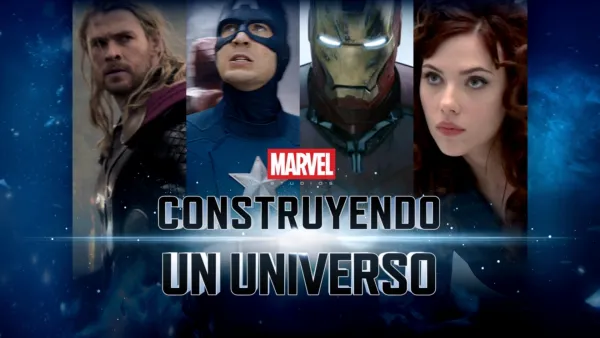 thumbnail - Marvel: construyendo un universo