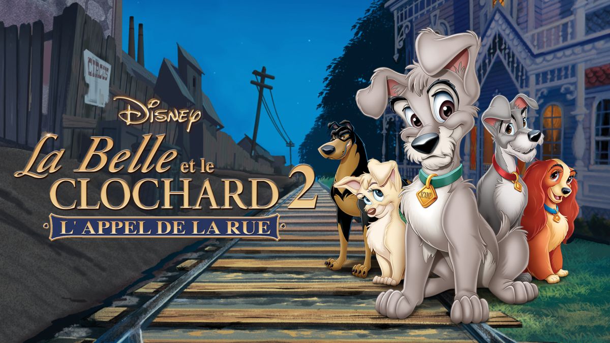 La Belle Et Le Clochard 2 L'appel De La Rue Regarder La Belle et le Clochard 2 : L'Appel de la rue | Film complet