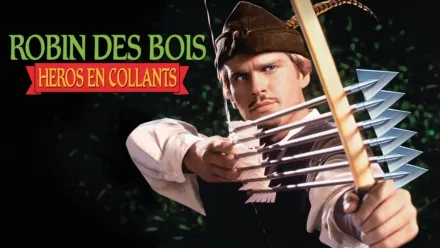 thumbnail - Robin Des Bois: Heros En Collants