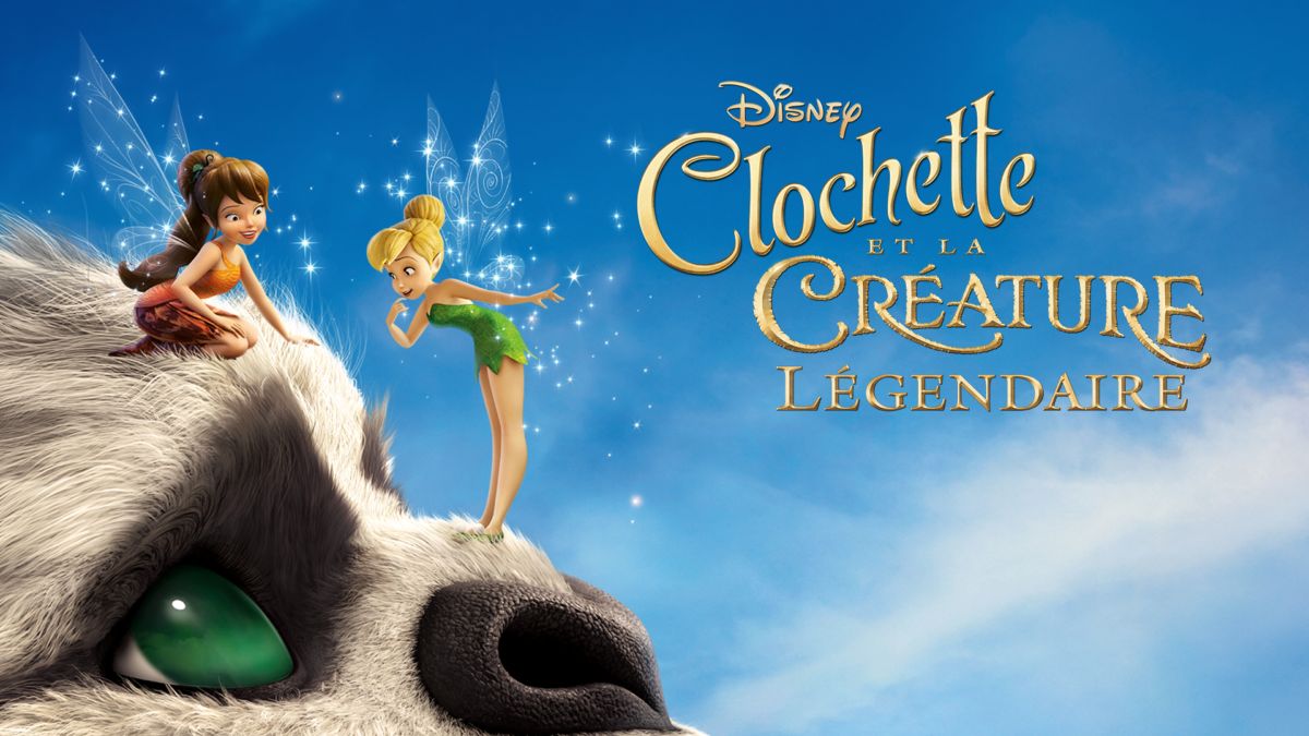 La Fee Clochette Et La Creature Regardez Clochette et la Créature Légendaire | Film complet | Disney+