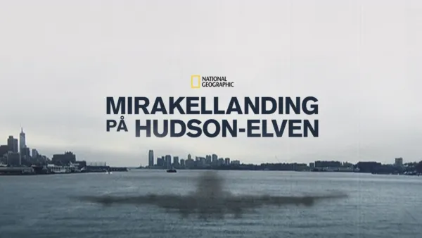 thumbnail - Mirakellanding på Hudson-elven
