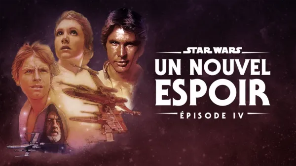 thumbnail - Star Wars : Un nouvel espoir (Épisode IV)