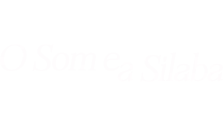 O Som e a Sílaba