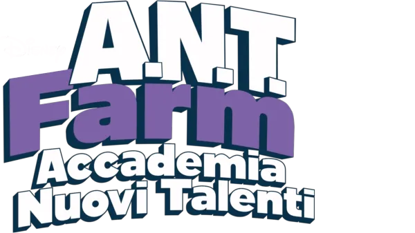 A.N.T. Farm: Accademia Nuovi Talenti
