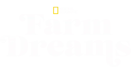 Farm Dreams