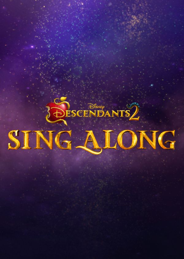 Descendants 2 Sing-Along on Disney+ IE