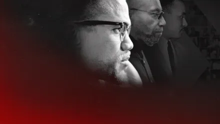 Soul of a Nation Presents: X / o n e r a t e d - The Murder of Malcolm X and 55 Years to Justice