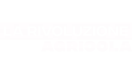 La Rivoluzione Agricola