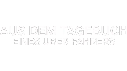 Aus Dem Tagebuch Uber Eines Fahrers