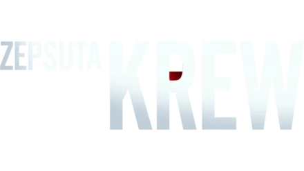 Zepsuta krew