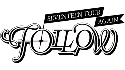 SEVENTEEN TOUR 'FOLLOW' AGAIN