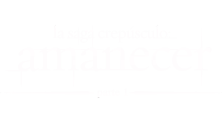 La saga crepúsculo: Amanecer - Parte 1