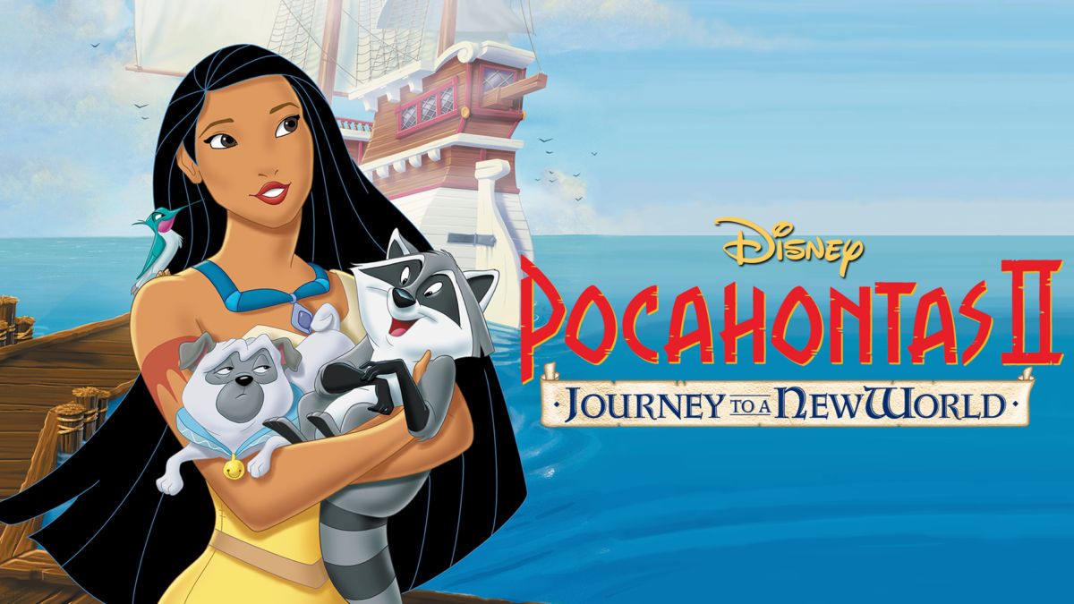 Watch Pocahontas II: Journey to a New World | Full movie ...