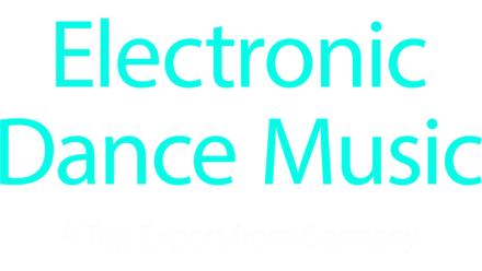 Electronic Dance Music - A Top Export from Germany