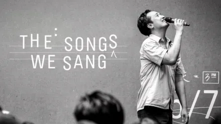 thumbnail - The Songs We Sang