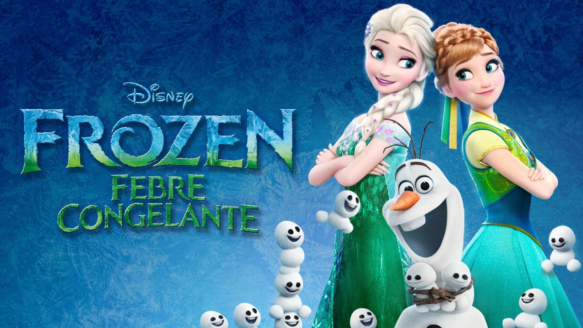 Frozen: Febre Congelante - Curta-metragem - AdoroCinema