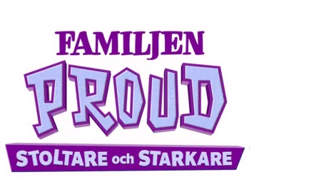 Familjen Proud: Stoltare och starkare