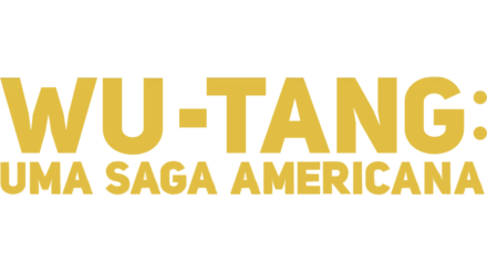 Wu-Tang: Uma Saga Americana