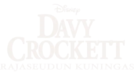 Davy Crockett rajaseudun kuningas