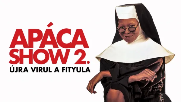 thumbnail - Apácashow 2.: Újra virul a fityula