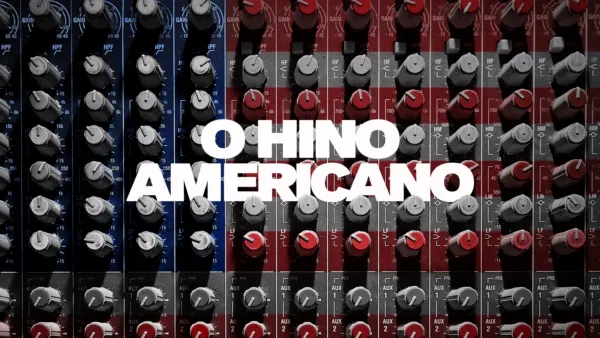 thumbnail - O Hino Americano