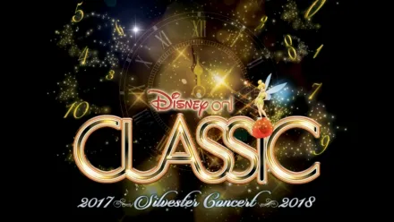 thumbnail - Disney On Classic: Silvester Concert NYE 2018