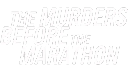 The Murders Before the Marathon