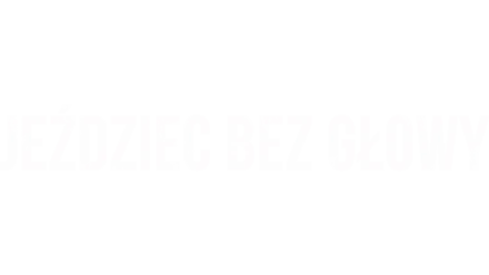 Jeździec bez głowy