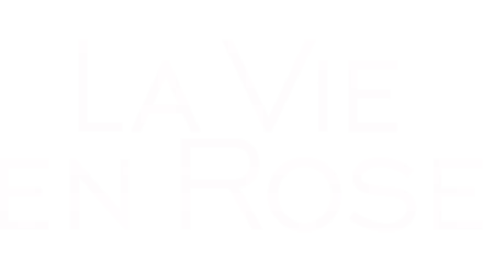 La Vie En Rose