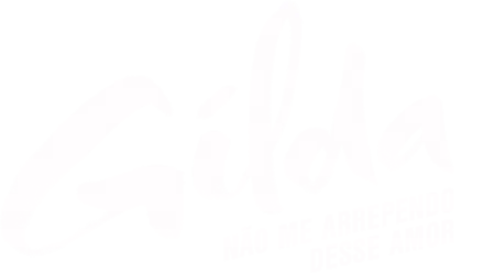 Gilda: Não Me Arrependo Desse Amor