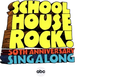 Schoolhouse Rock! 50th Anniversary Singalong