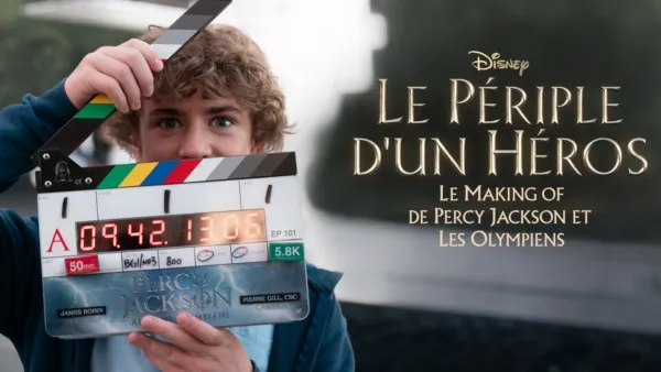 thumbnail - Le Périple d'un Héros : Le Making of de Percy Jackson et les Olympiens